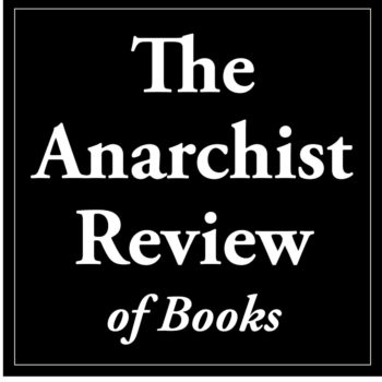 Anarchist Revie of Books masthead in a square formaty